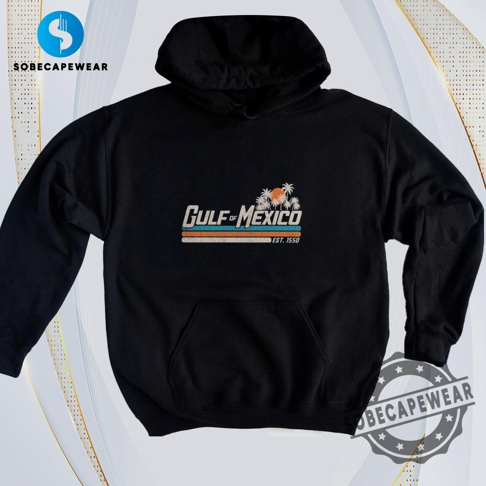 New Gulf Of Mexico Vintage Retro Shirt Sweatshirt Sweater Hoodie sobecapewear 1