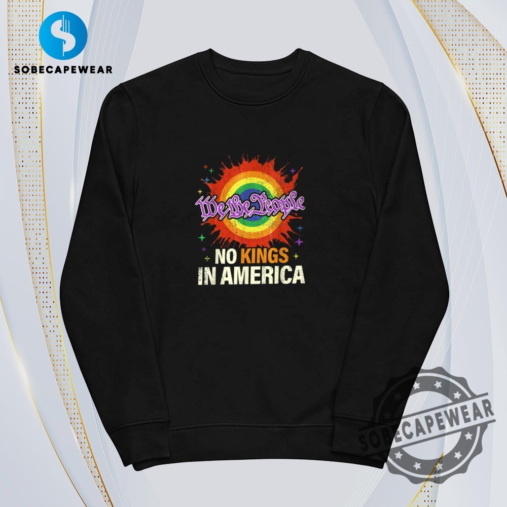 No Kings In America We The People Political Vintage Retro Shirt Sweatshirt Sweater Hoodie 5 No Kings In America We The People Political Vintage Retro Shirt Sweatshirt Sweater Hoodie