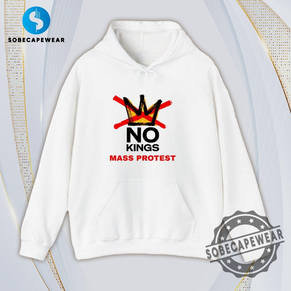 No Kings Mass Protest Vintage Retro Shirt Sweatshirt Sweater Hoodie 4 No kings mass protest Vintage Retro Shirt Sweatshirt Sweater Hoodie