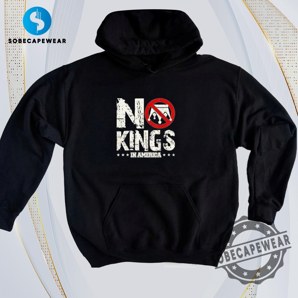 Today’s Trending Tees: The Hottest 2D Prints of the Hour 13 1776 No King In America Vintage Retro Shirt Sweatshirt Sweater Hoodie