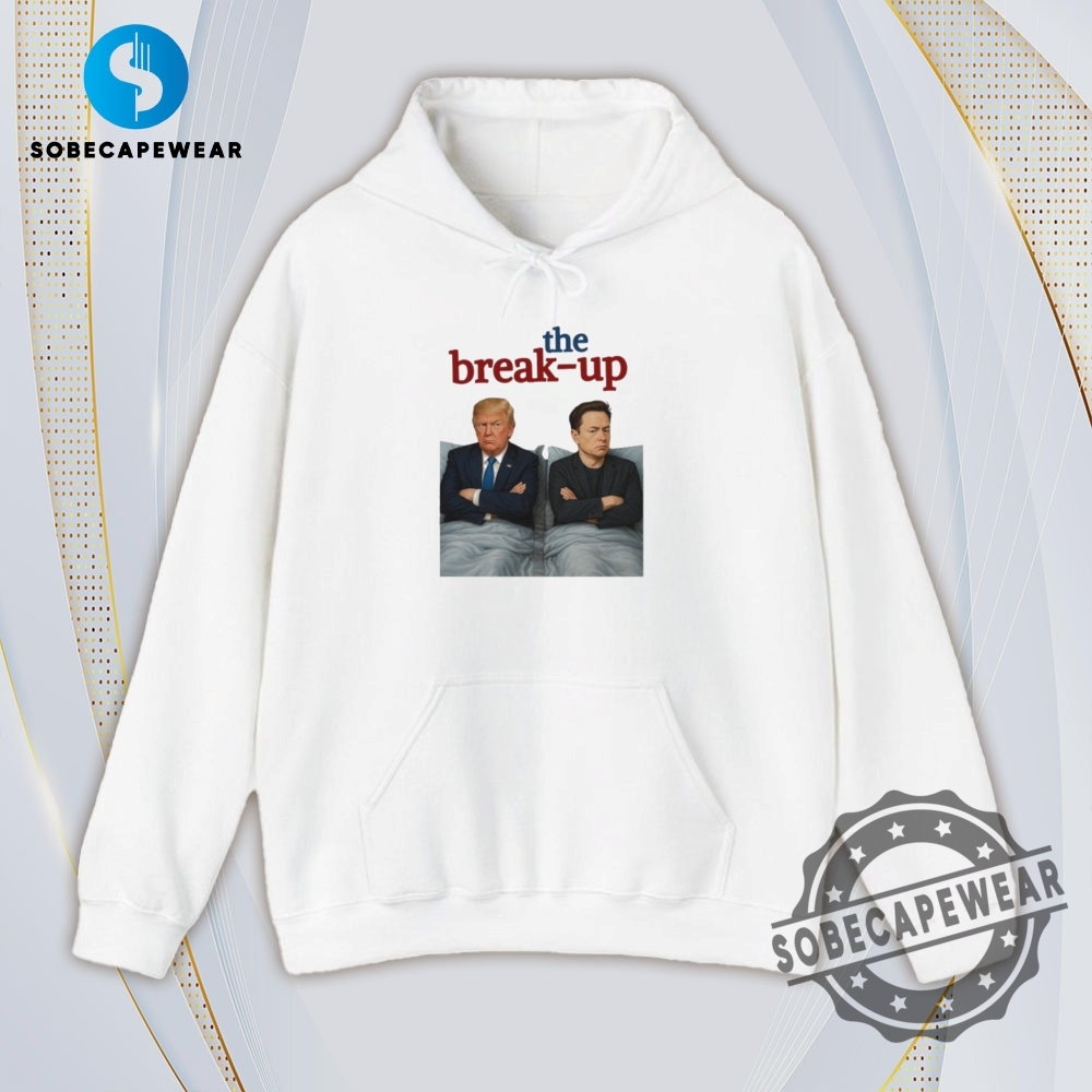 Anti Trump And Elon Musk The Break Up Vintage Retro Shirt Sweatshirt Sweater Hoodie 4 Anti Trump and Elon Musk The Break Up Vintage Retro Shirt Sweatshirt Sweater Hoodie