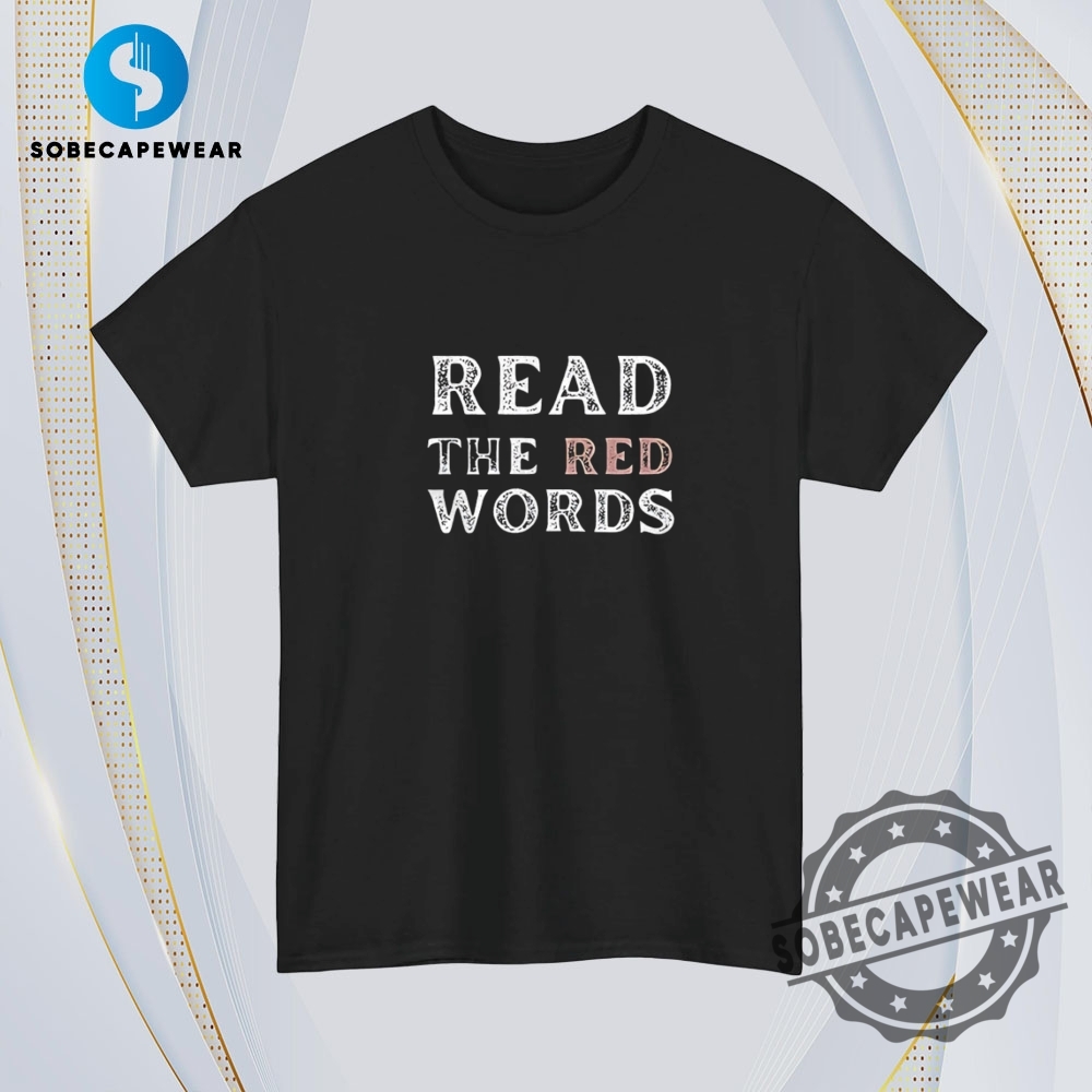 Read The Red Words Vintage Retro Shirt Sweatshirt Sweater Hoodie 4 Read the red words Vintage Retro Shirt Sweatshirt Sweater Hoodie