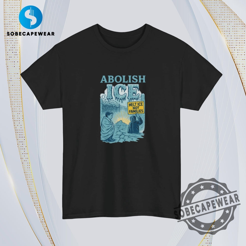 Abolish Ice Shirt Melt Ice Not Families Vintage Retro Shirt Sweatshirt Sweater Hoodie 4 Abolish ICE Shirt Melt Ice Not Families Vintage Retro Shirt Sweatshirt Sweater Hoodie