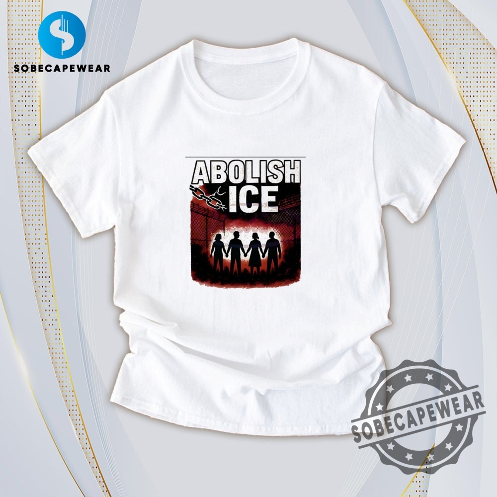 Viral Vibes Only: T-Shirts That Speak Today’s Internet Language 7 Abolish Ice Justice Immigration Rights Protest Vintage Retro Shirt Sweatshirt Sweater Hoodie