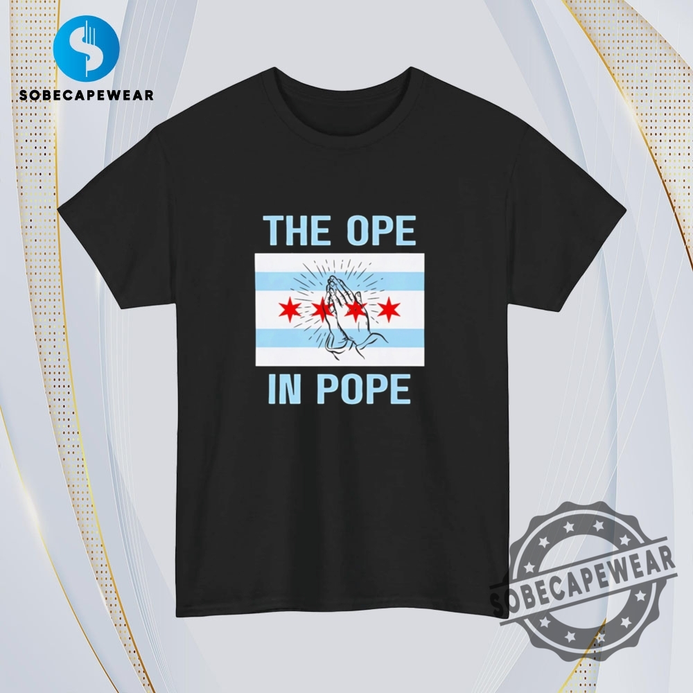 Chicago Flag The Ope In Pope Vintage Retro Shirt Sweatshirt Sweater Hoodie 4 Chicago Flag the ope in Pope Vintage Retro Shirt Sweatshirt Sweater Hoodie