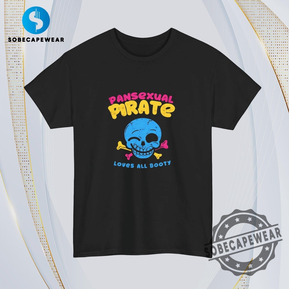 Skull Smile Pansexual Pirate Loves All Booty Vintage Retro Shirt Sweatshirt Sweater Hoodie 4 Skull smile pansexual pirate loves all booty Vintage Retro Shirt Sweatshirt Sweater Hoodie