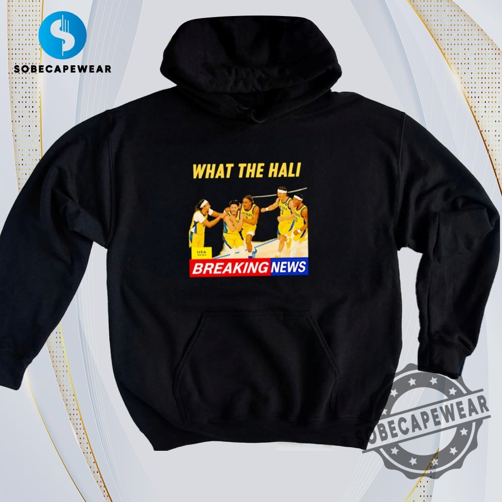 What The Hali Breaking News Indiana Pacers Vintage Retro Shirt Sweatshirt Sweater Hoodie sobecapewear 1