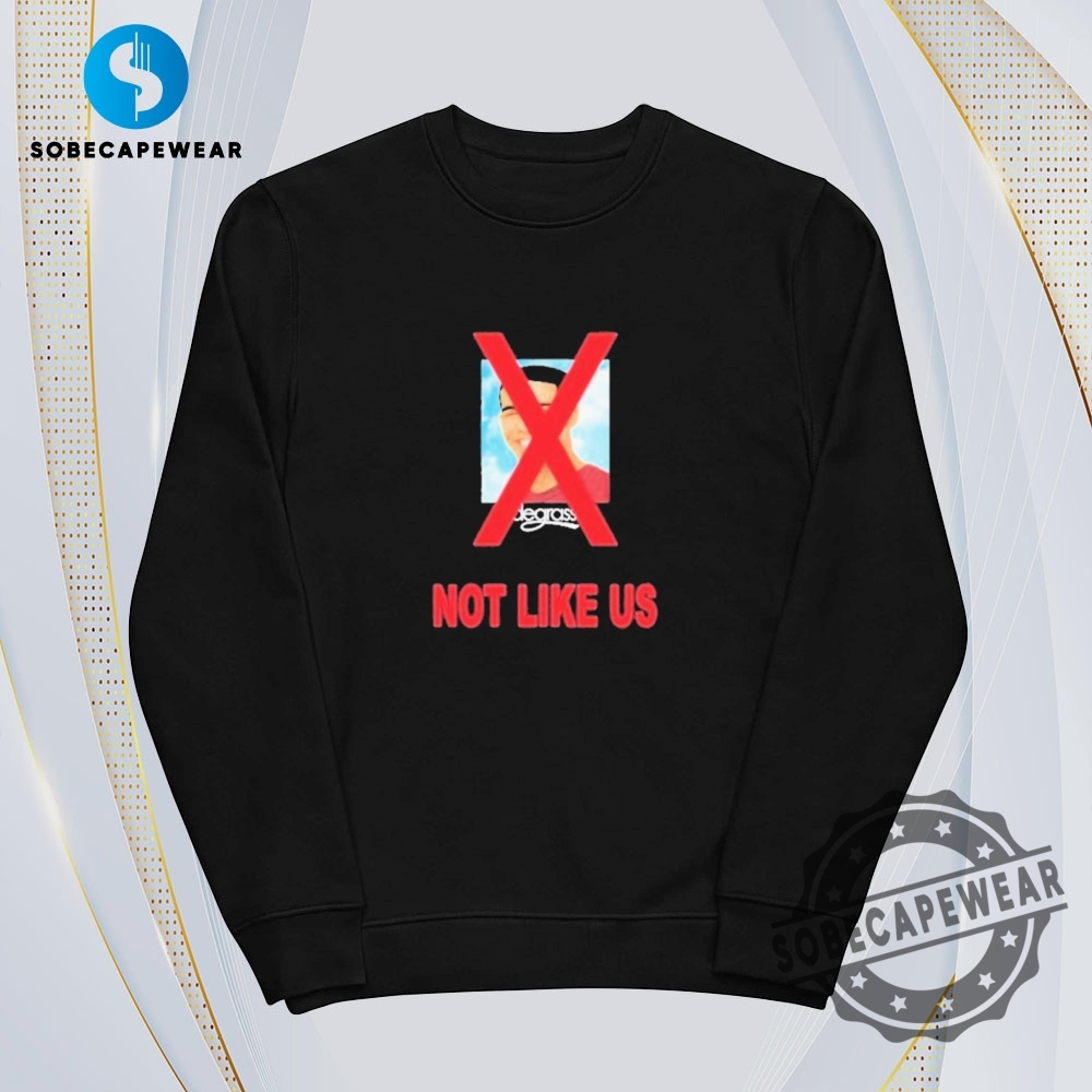 Drake Degrassi Not Like Us Vintage Retro Shirt Sweatshirt Sweater Hoodie 5 Drake Degrassi Not Like Us Vintage Retro Shirt Sweatshirt Sweater Hoodie