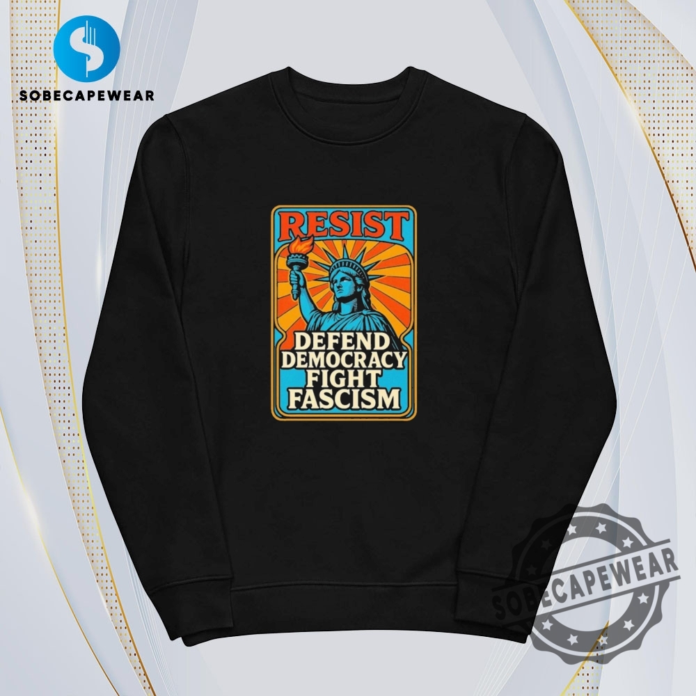Statue Of Liberty Resist Defend Democracy Fight Fascism 2025 Vintage Retro Shirt Sweatshirt Sweater Hoodie 5 Statue Of Liberty Resist Defend Democracy Fight Fascism 2025 Vintage Retro Shirt Sweatshirt Sweater Hoodie