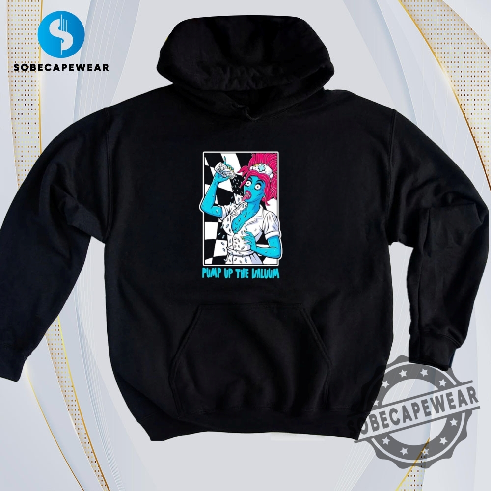 What’s Going Viral? 2D Graphic Tees You Shouldn’t Miss 25 Pump Up The Valuum Vintage Retro Shirt Sweatshirt Sweater Hoodie