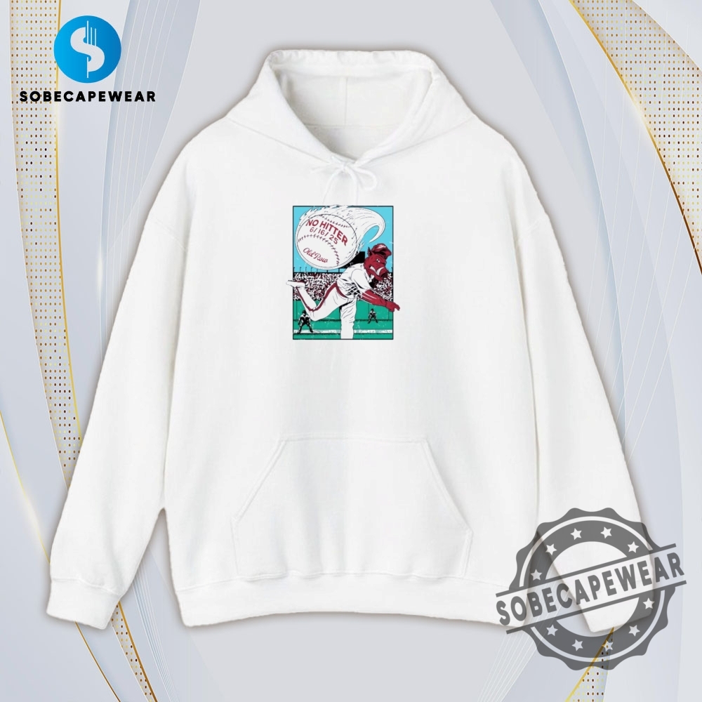 No Hitter 6 16 2025 Arkansas Razorbacks Omahogs Vintage Retro Shirt Sweatshirt Sweater Hoodie 4 No Hitter 6 16 2025 Arkansas Razorbacks Omahogs Vintage Retro Shirt Sweatshirt Sweater Hoodie