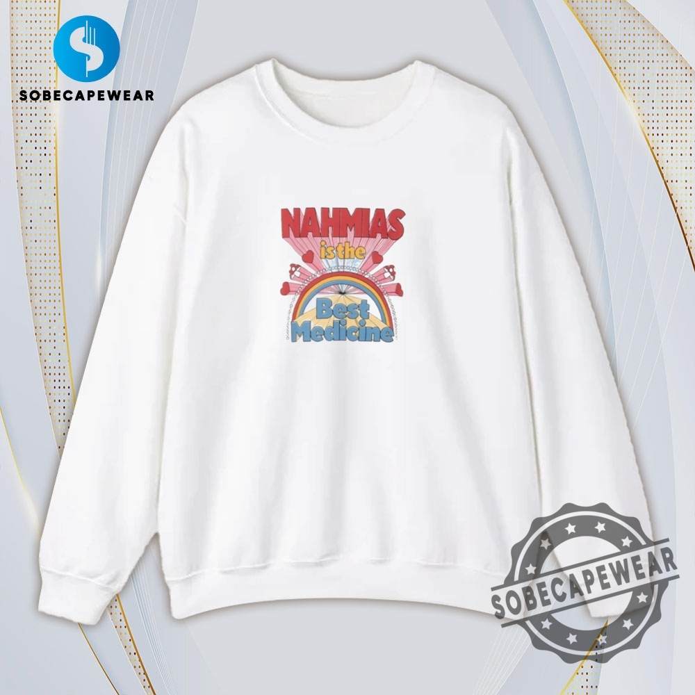 Nahmias Is The Best Medicine Vintage Retro Shirt Sweatshirt Sweater Hoodie 5 Nahmias is the best medicine Vintage Retro Shirt Sweatshirt Sweater Hoodie