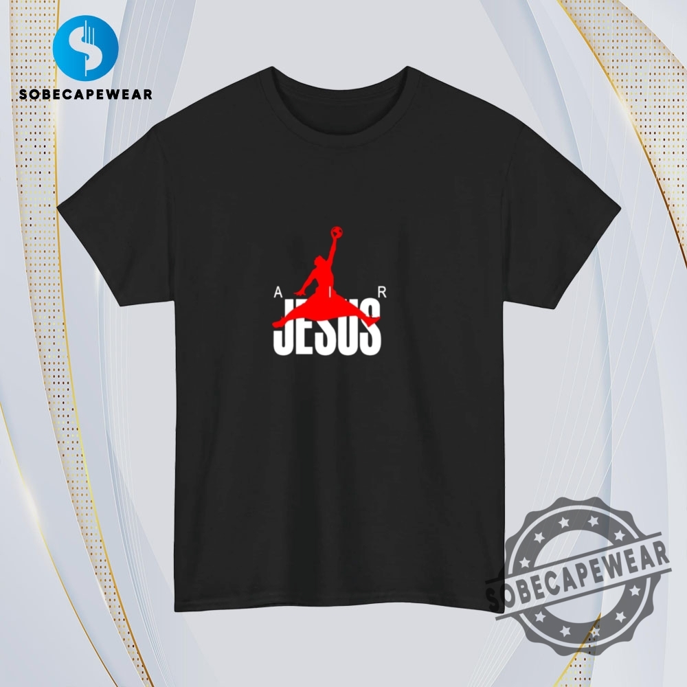 Air Jesus Vintage Retro Shirt Sweatshirt Sweater Hoodie 4 Air Jesus Vintage Retro Shirt Sweatshirt Sweater Hoodie